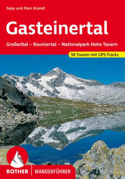 Rother Wanderführer Gasteinertal
