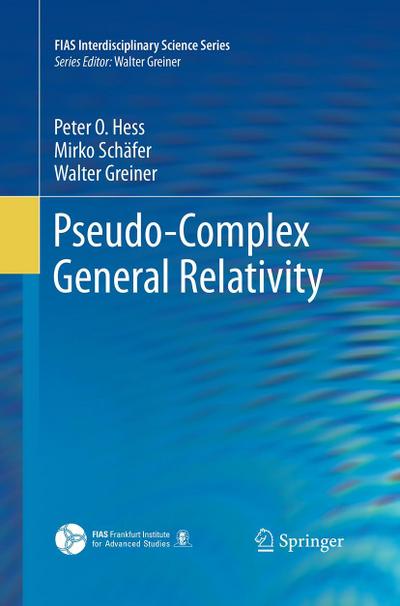 Pseudo-Complex General Relativity