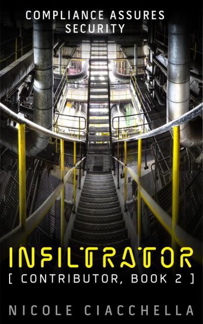 Infiltrator (Contributor, #2)