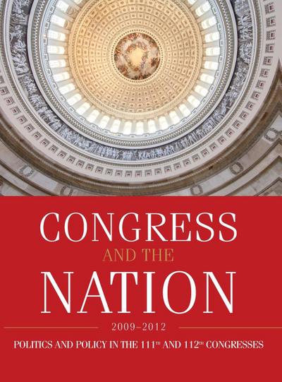 Congress and the Nation 2009-2012, Volume XIII