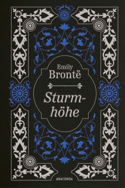 Emily Brontë, Sturmhöhe. Vollständige Ausgabe