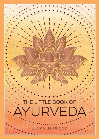 The Little Book of Ayurveda 