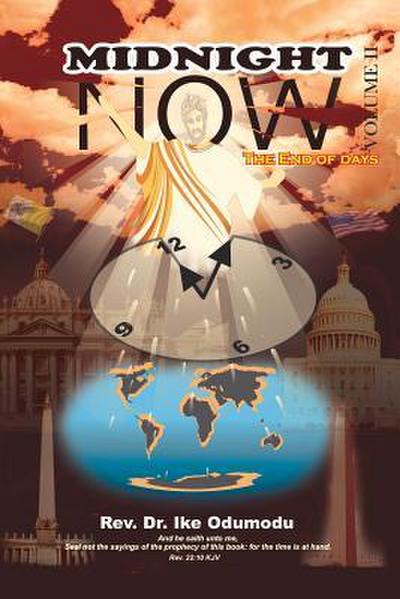 Midnight Now (Vol. II): The End of Days