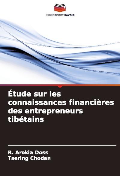 Étude sur les connaissances financières des entrepreneurs tibétains