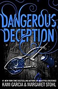Dangerous Deception