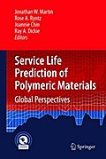 Service Life Prediction of Polymeric Materials