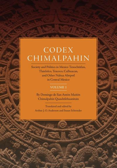 Codex Chimalpahin, Vol. I