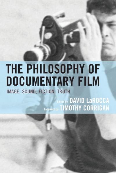 Philosophy of Documentary Film