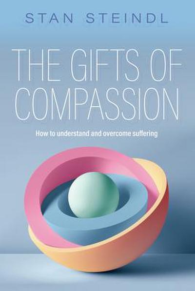 The Gifts of Compassion