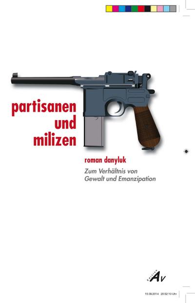 Partisanen und Milizen