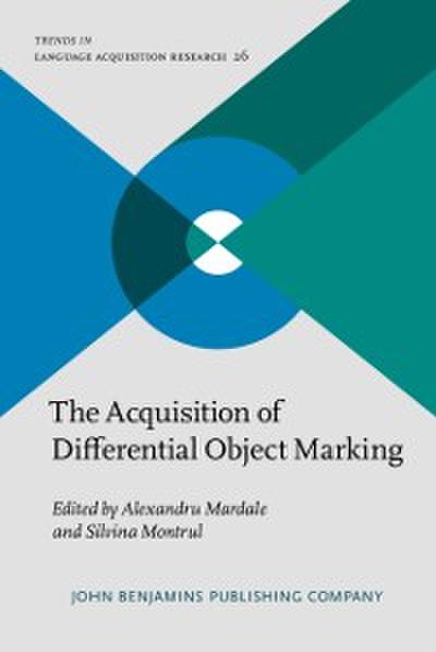 Acquisition of Differential Object Marking