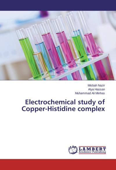 Electrochemical study of Copper-Histidine complex