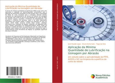 Aplicação da Mínima Quantidade de Lubrificação na Usinagem por Abrasão