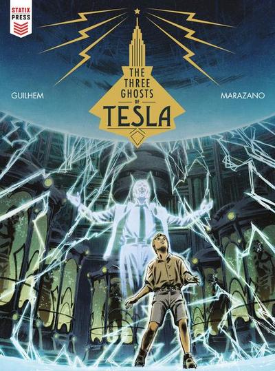 The Three Ghosts of Tesla (Graphic Novel)
