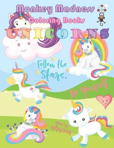Unicorns: Super Cute Coloring Book for Girls Ages 4 - 10