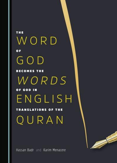 ’Word of God’ Becomes the ’Words of God’ in English Translations of the Quran