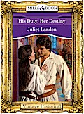 His Duty, Her Destiny