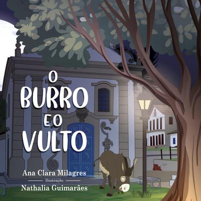 O BURRO E O VULTO