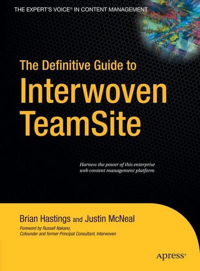 The Definitive Guide to Interwoven TeamSite