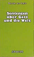 Sentenzen über Gott und die Welt
