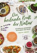 Die heilende Kraft der Natur