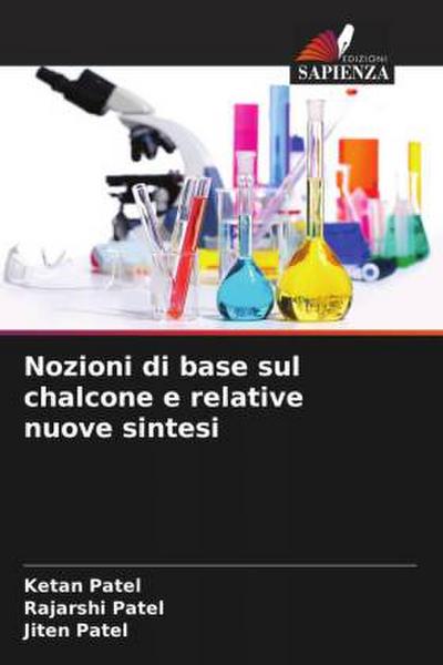Nozioni di base sul chalcone e relative nuove sintesi