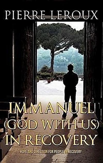 Immanuel(God with us)in Recovery
