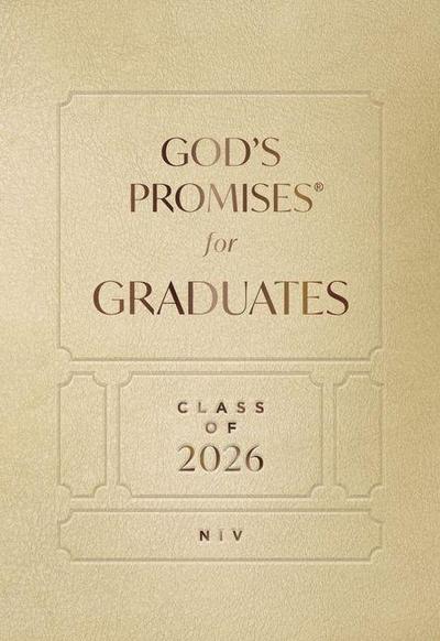 God’s Promises for Graduates: Class of 2026 - Gold NIV