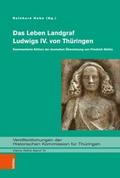Das Leben Landgraf Ludwigs IV. von Thüringen