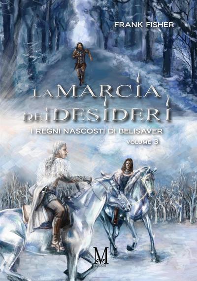 La marcia dei desideri