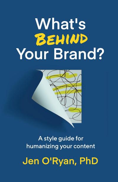 What’s Behind Your Brand?