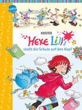 Hexe Lilli 01: Hexe Lilli stellt die Schule auf den Kopf