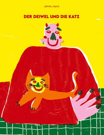 Joyce, J: Deiwel und die Katz