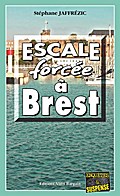Escale forcée à Brest