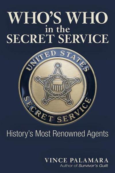 Who’s Who in the Secret Service