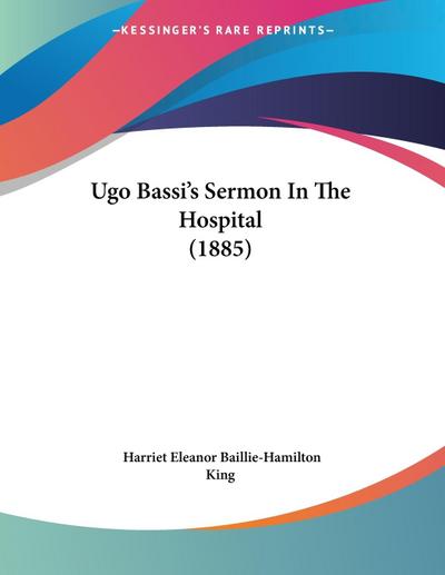 Ugo Bassi’s Sermon In The Hospital (1885)