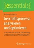 Geschäftsprozesse analysieren und optimieren