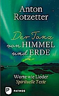 Der Tanz von Himmel und Erde