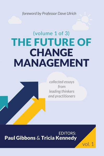 The Future of Change Management