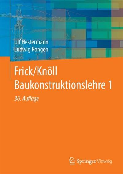 Frick/Knöll Baukonstruktionslehre 1