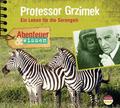 Abenteuer & Wissen - Professor Grzimek