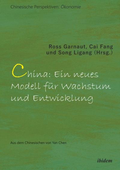 China: Ein neues Modell für Wachstum und Entwicklung