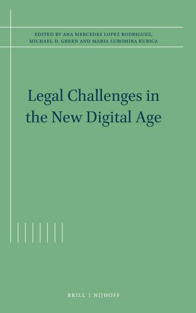 Legal Challenges in the New Digital Age