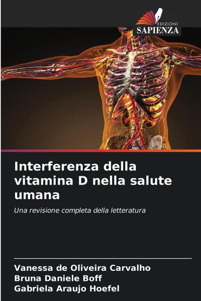 Interferenza della vitamina D nella salute umana