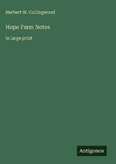 Hope Farm Notes