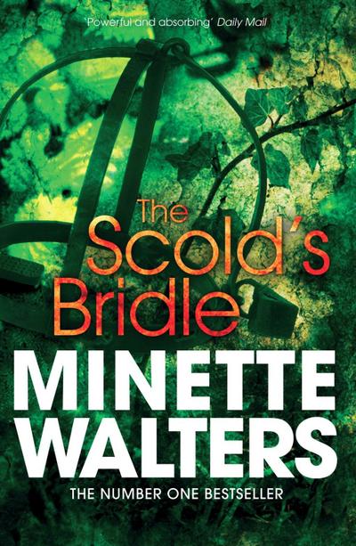 The Scold’s Bridle