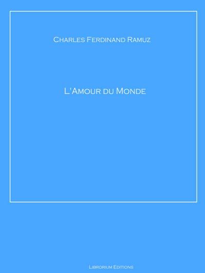 L’Amour du Monde