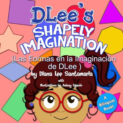 DLee’s Shapely Imagination