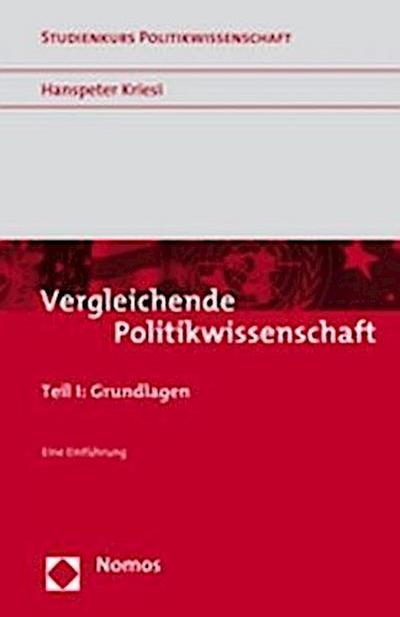 Vergleichende Politikwissenschaft Grundlagen