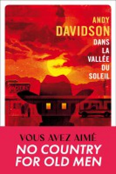 Dans la vallée du soleil